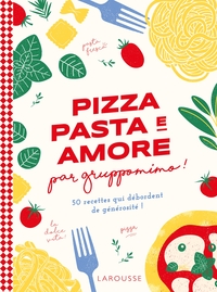 Image de Pizza, pasta e amore par Gruppomimo