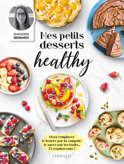Image de Mes petits desserts healthy