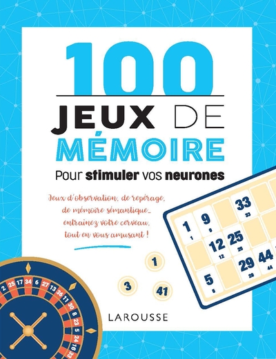 Image de 100 Jeux de mémoire pour stimuler vos neurones