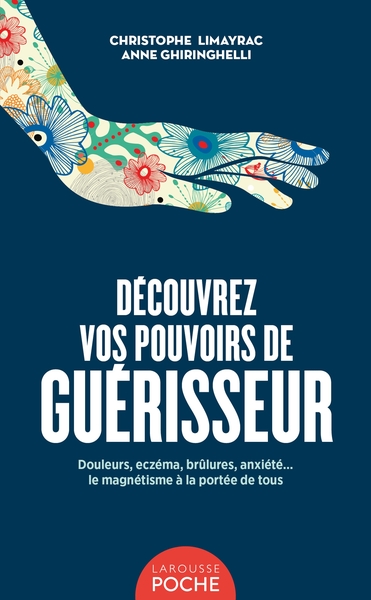 Image de Découvrez vos pouvoirs de guérisseur - Poche