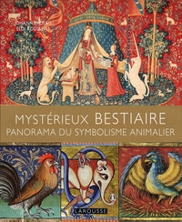 Picture of Mystérieux BESTIAIRES - Panorama du symbolisme animalier