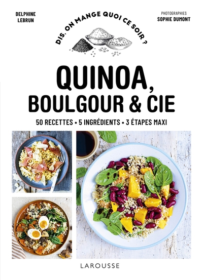 Image de Quinoa, boulgour & Cie
