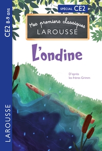 Picture of Premiers classiques Larousse - L'ondine de l'étang - CE2