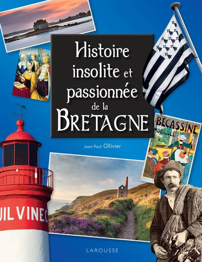 Picture of Histoire insolite et passionnée de la Bretagne