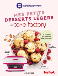 Image de WW : Mes petits desserts légers avec Cake Factory