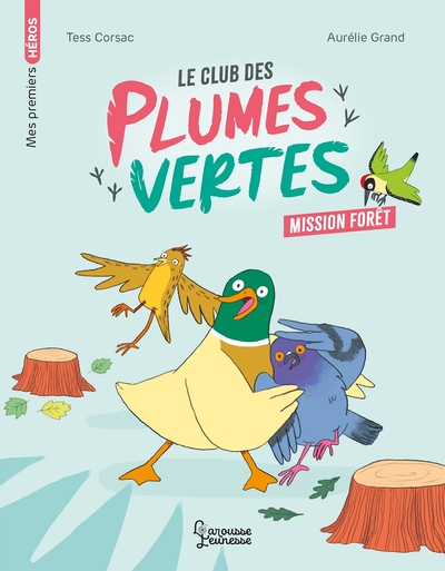 Image de Le club des plumes vertes - Mission forêt