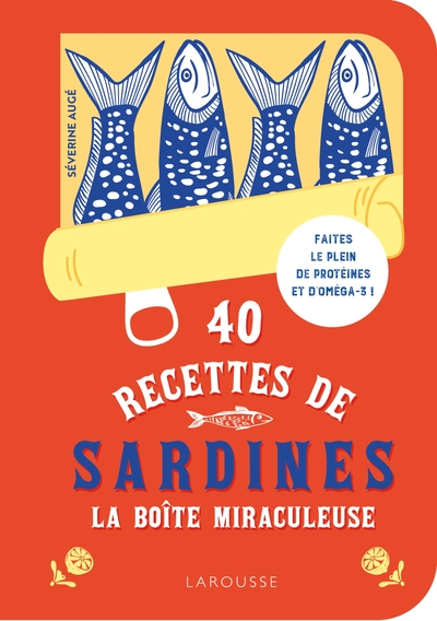 Image de 40 recettes de sardines - La boîte miraculeuse