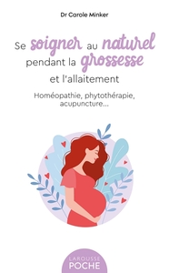 Image de Se soigner au naturel pendant la grossesse et l'allaitement