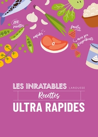 Image de Les inratables : recettes ultra rapides