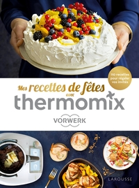 Image de Thermomix Recettes de fêtes !