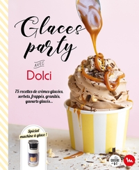 Image de Glaces party avec Dolci