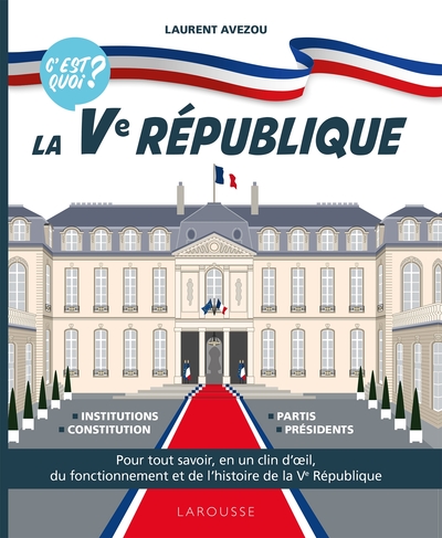 Picture of C'est quoi ? La Ve république