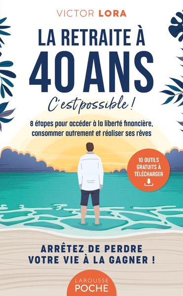 Image de La retraite à 40 ans - Poche