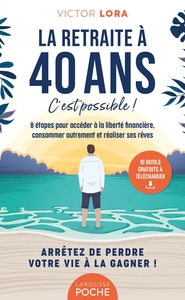 Image de La retraite à 40 ans - Poche