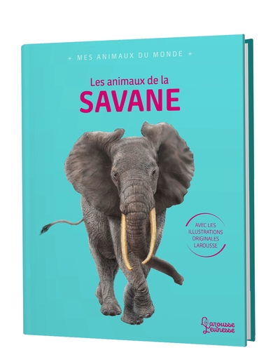 Image de Mes animaux du monde - Les animaux de la savane
