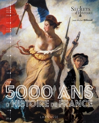 Picture of 5000 ans d'Histoire de France - Secrets d'histoire