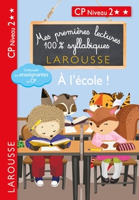 Image de Premières lectures syllabiques CP Niv 2 - A l'école