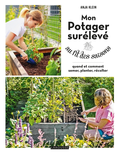 Image de Mon potager surélevé au fil des saisons
