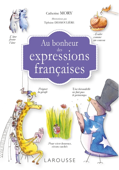 Picture of Au bonheur des expressions françaises
