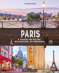 Picture of Paris à travers son histoire, ses quartiers, ses monuments