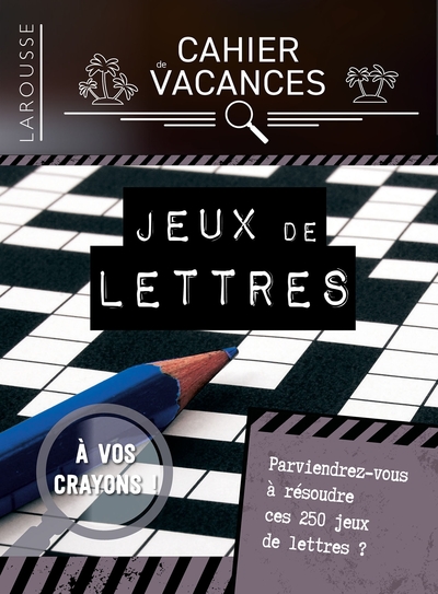 Picture of Cahier de vacances Larousse (adultes) spécial jeux de lettres