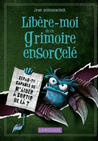 Image de Libère-moi de ce grimoire ensorcelé