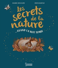 Picture of Les secrets de la nature : quand la nuit tombe