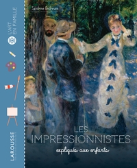 Picture of Les Impressionnistes expliqués aux enfants