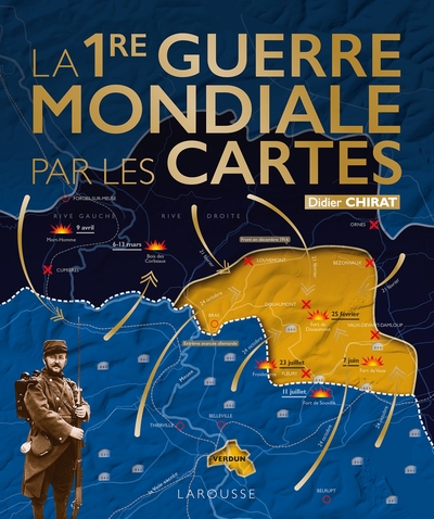 Picture of La Première Guerre Mondiale par les cartes