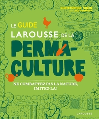 Image de Le guide Larousse de la permaculture