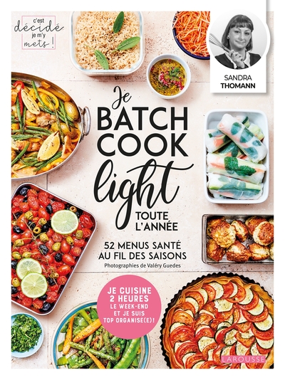 Image de Je batch cook light toute l'année
