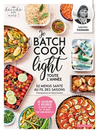 Image de Je batch cook light toute l'année