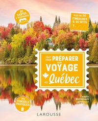 Picture of Tout pour préparer son voyage au Québec