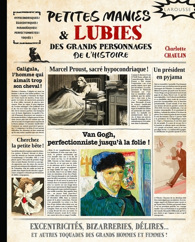Picture of Petites manies et lubies des grands personnages de l'histoire