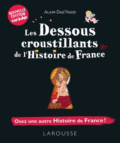 Image de Les dessous croustillants de l'Histoire de France