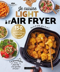 Picture of Je cuisine light à l'air fryer