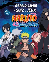 Image de NARUTO SHIPPUDEN le grand livre de quiz et de jeux