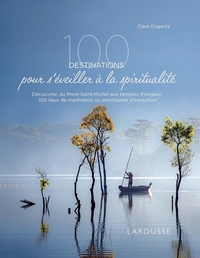 Picture of 100 destinations pour s'éveiller à la spiritualité