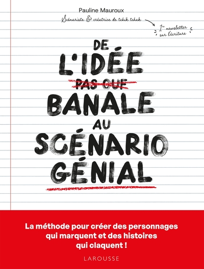 Picture of De l'idée banale au scénario génial