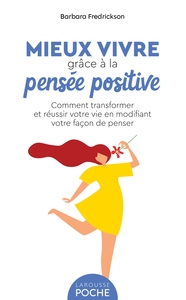 Image de Mieux vivre grâce à la pensée positive