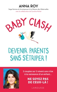 Picture of Baby clash, devenir parents sans s'étriper !
