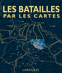 Picture of Les grandes batailles par les cartes