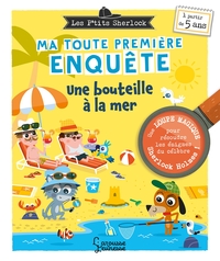 Picture of Les Ptits Sherlock : ma toute première enquête ! Une bouteille à la mer