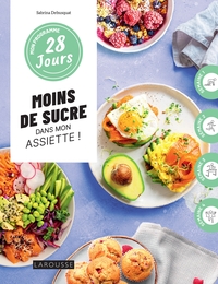 Image de Mon programme 28 jours : Moins de sucre dans mon assiette