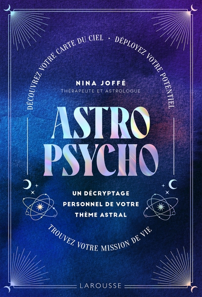 Picture of Astropsycho. Un décryptage personnel de votre thème astral