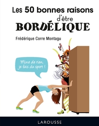 Image de Les 50 bonnes raisons d'être bordélique