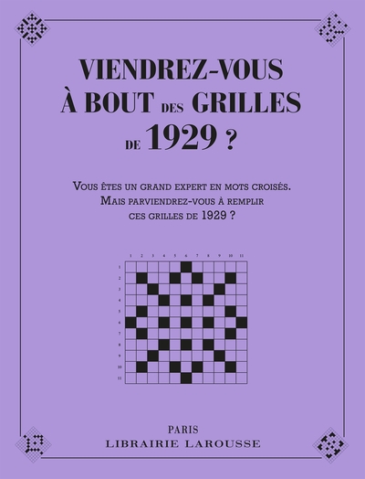 Picture of Viendrez vous à bout des grilles de 1929 ?
