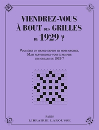 Picture of Viendrez vous à bout des grilles de 1929 ?