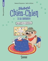Picture of Hubert chien-chien à sa mémère - En quête de coupable