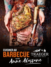 Image de Cuisiner au barbecue Traeger avec Anne Alassane